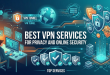Best VPN Services, VPN for Privacy, Online Security, Virtual Private Network, NordVPN, ExpressVPN, Surfshark, ProtonVPN, Mullvad VPN, CyberGhost, Private Internet Access, Windscribe, IPVanish, Atlas VPN, VPN Comparison, VPN Encryption, No-Logs VPN, VPN for Streaming, VPN for Torrenting, Internet Privacy, Online Anonymity, VPN Kill Switch, WireGuard Protocol, OpenVPN, VPN for Remote Work, Public Wi-Fi Security, Geo-Restricted Content, VPN Features, VPN Pricing, Free VPN, VPN for Business, Cybersecurity, Data Privacy, DNS Leak Protection, VPN Split Tunneling, Double VPN, Internet Censorship, VPN for Mobile, Digital Privacy, VPN 2026